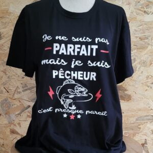 T-shirt Je ne suis pas parfait mais pêcheur