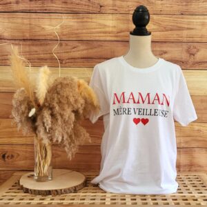 T-shirt MAMAN MERE VEILLEUSE